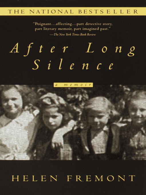 Title details for After Long Silence by Helen Fremont - Available
